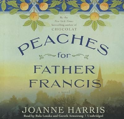 Peaches for Father Francis: Library Edition