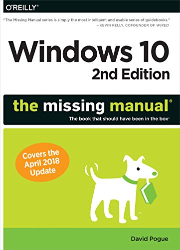 Windows 10: The Missing Manual: The book that should have been in the box by David Pogue