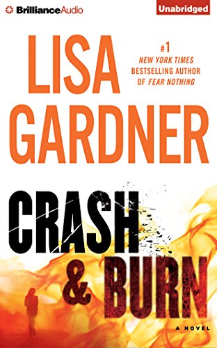 Crash &amp; Burn by Lisa Gardner