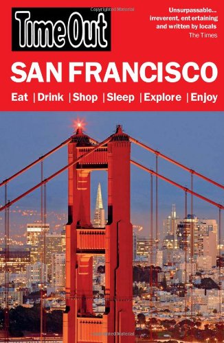 Time Out San Francisco (Time Out Guides) by Editors of Time Out