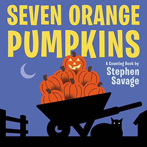 Seven Orange Pumpkins board book by Stephen Savage
