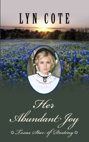 Her Abundant Joy by Lyn Cote
