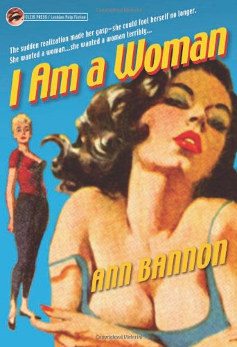 I Am a Woman by Ann Bannon