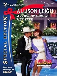 A Cowboy Under Her Tree (Montana Mavericks: Striking It Rich Book 6)
