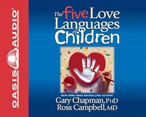 The Five Love Languages of Children