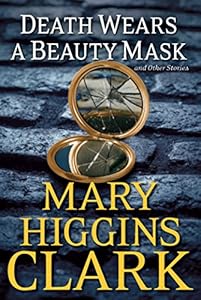 Death Wears a Beauty Mask and Other Stories