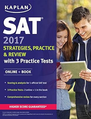SAT 2017 Strategies, Practice & Review with 3 Practice Tests: Online + Book