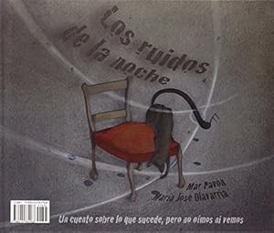 La noche de los ruidos/Los ruidos de la noche by Mar Pavón                       ,