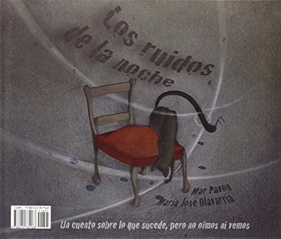 La noche de los ruidos/Los ruidos de la noche