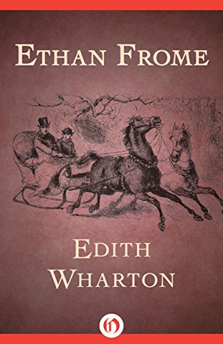 Ethan Frome by Edith Wharton