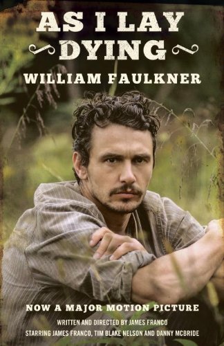 As I Lay Dying by William Faulkner