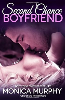 Second Chance Boyfriend: A Novel