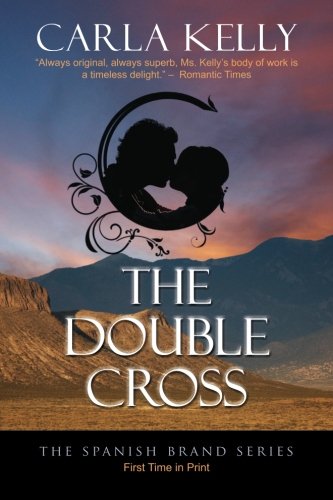 The Double Cross by Carla Kelly