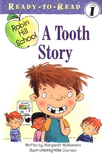 A Tooth Story (Ready-to-Read. Level 1) by Margaret McNamara