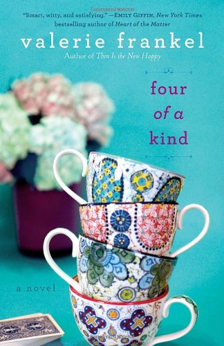 Four of a Kind: A Novel by Valerie Frankel