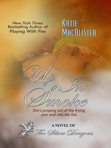 Up in smoke by Katie MacAlister
