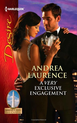 A Very Exclusive Engagement by Andrea Laurence
