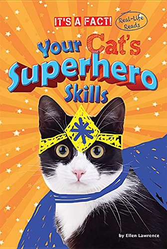 Your Cat's Superhero Skills by Ruth Owen
