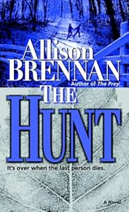 The Hunt: A Novel (Predator) by Allison Brennan