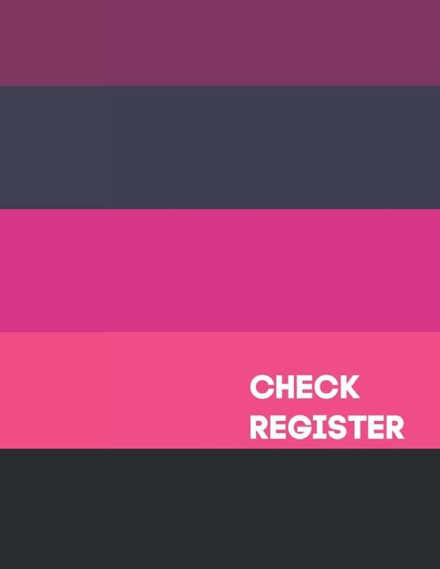 8.5x11 Check Register: Personal Checking Log Book by Alexa Mason