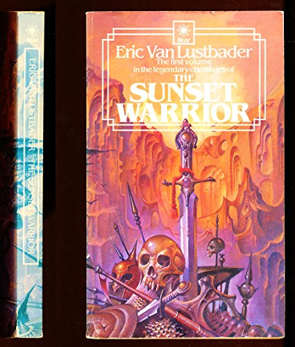 The sunset warrior : a sunset warrior novel by Eric Lustbader