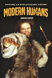Modern Humans (Humans: An Evolutionary History)