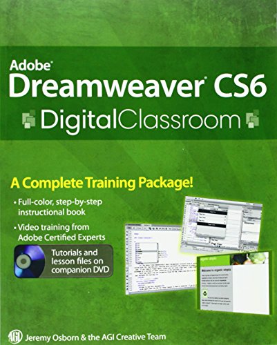 Adobe Dreamweaver CS6 Digital Classroom by Jeremy Osborn