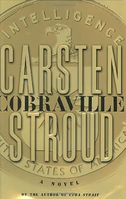 Cobraville: A Novel