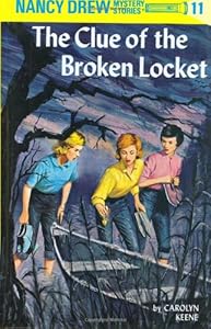 The Clue of the Broken Locket by Carolyn Keene