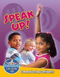 Speak Up!: Communicating Confidently