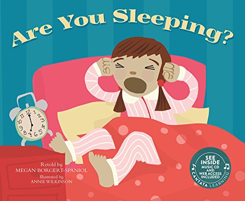 Are You Sleeping? by Megan Borgert-Spaniol                       ,