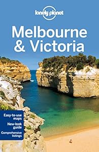 Lonely Planet Melbourne & Victoria (Travel Guide) by Anthony Ham 				  						  					 		 			  					  		                  	                   		                  			,