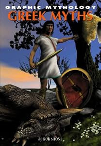 Greek Myths (Graphic Mythology)