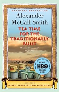 Tea Time for the Traditionally Built (No 1. Ladies' Detective Agency Book 10)