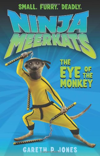 Ninja Meerkats by Gareth Jones  ,
