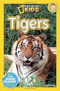 National Geographic Readers: Tigers