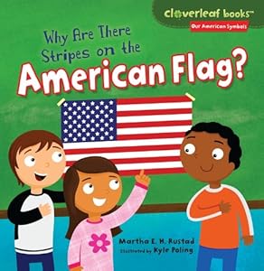Why Are There Stripes on the American Flag?
