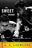 The Sweet Science