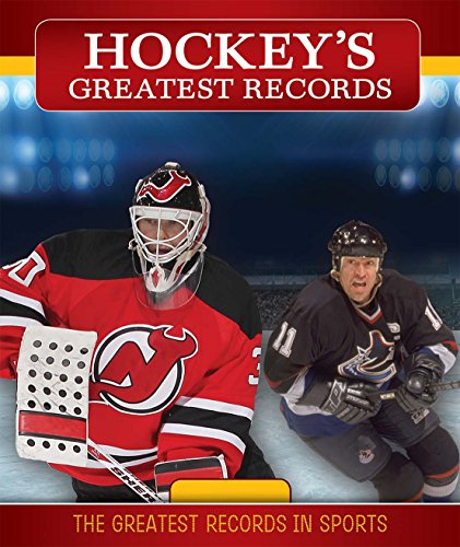 Hockey's greatest records by Katie Kawa