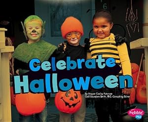 Celebrate Halloween by Megan C Peterson                       ,