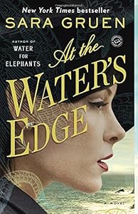 At the Water's Edge: A Novel