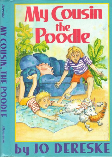 My Cousin, the Poodle by Jo Dereske
