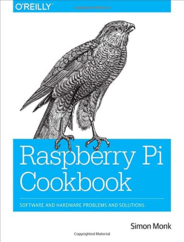 Raspberry Pi Cookbook by Simon Monk