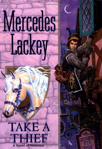 Take a Thief by Mercedes Lackey