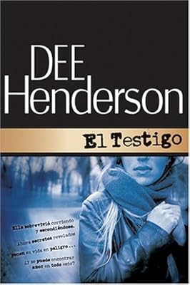 El Testigo (Protector de la serie del honor #1) (Spanish Edition)