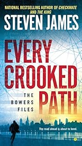 Every Crooked Path: The Bowers Files