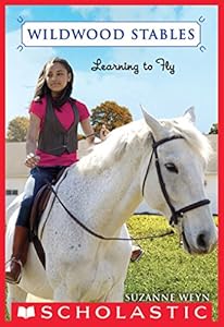 Wildwood Stables #4: Learning to Fly