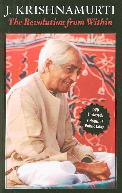 The Revolution from Within by J Krishnamurti