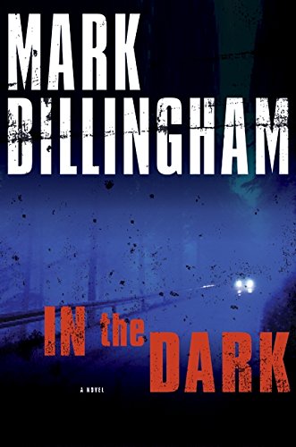 In the Dark by Mark Billingham
