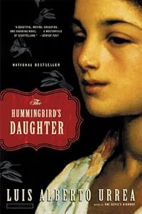 The Hummingbird's Daughter: A Novel